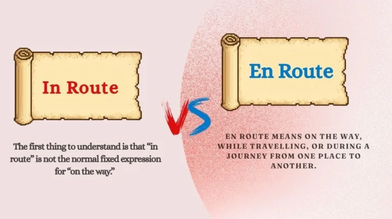 In Route or En Route