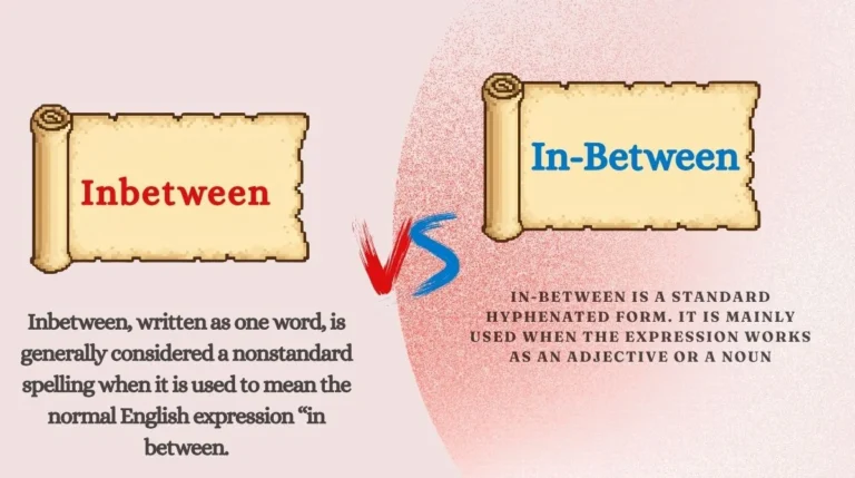 Inbetween or In-Between