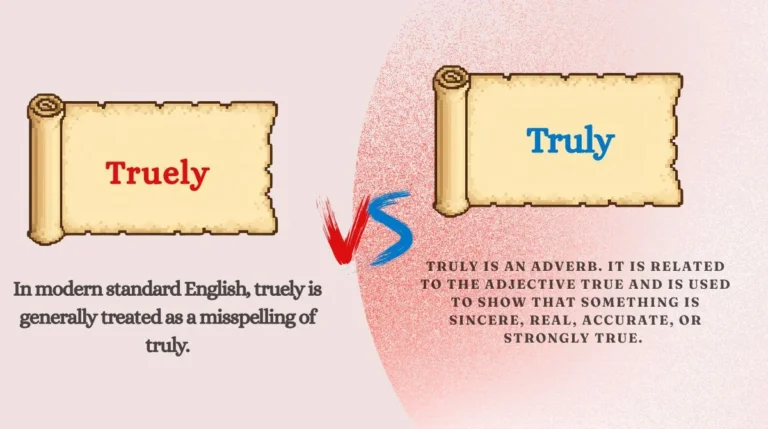 Truely or Truly