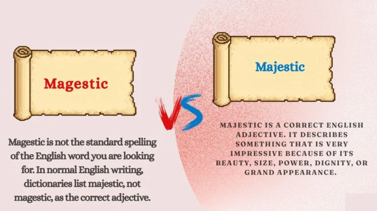 Magestic or Majestic
