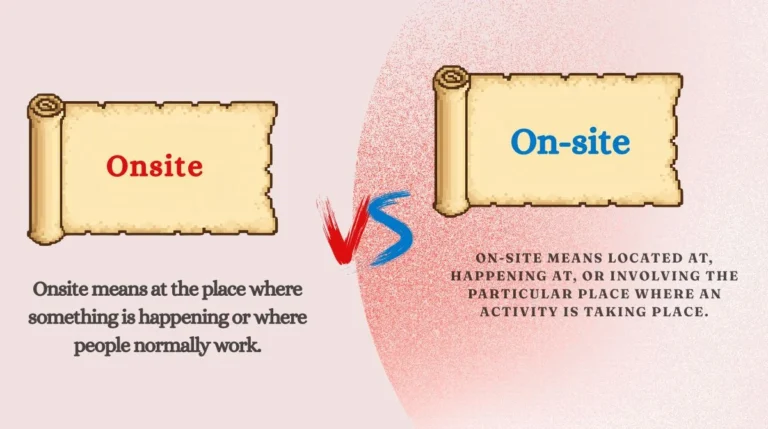 Onsite vs on-site