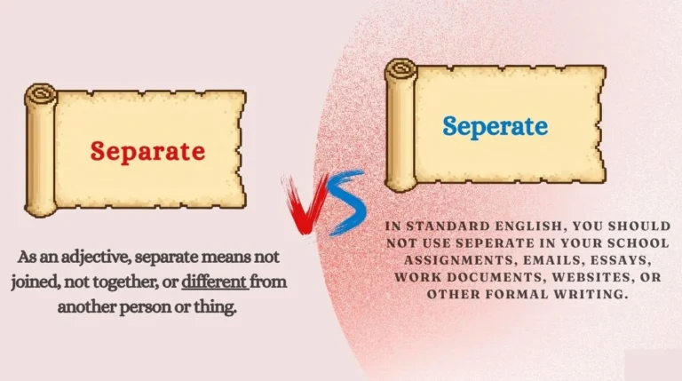 Separate or Seperate