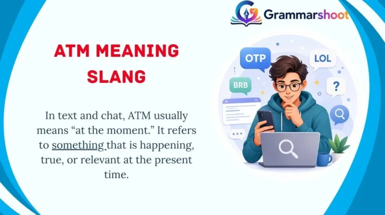ATM Meaning Slang