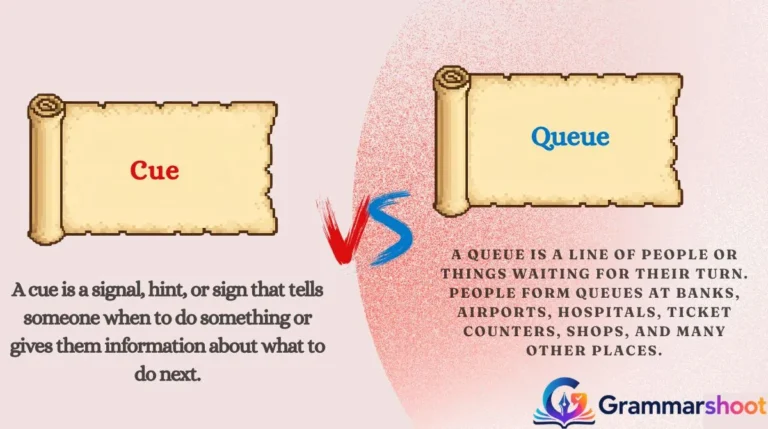 Cue vs Queue