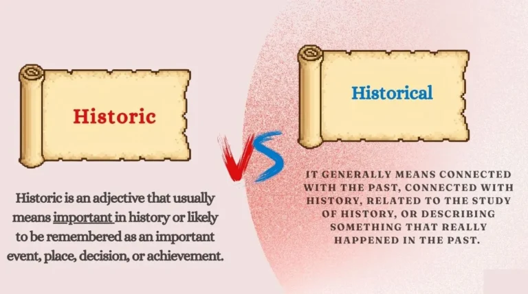 Historic vs Historical