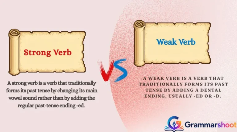 Strong Verbs vs Weak Verbs